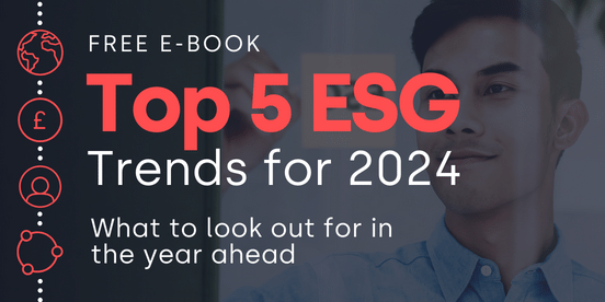 Top 5 ESG Trends For 2024